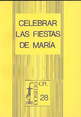 Portada Celebrar las fiestas de María