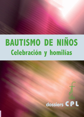 Portada Bautismo de niños. Celebración y homilías