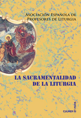 Portada Sacramentalidad de la Liturgia, La