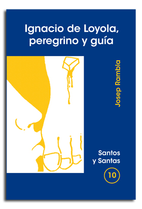 Portada Ignacio de Loyola, peregrino y guía