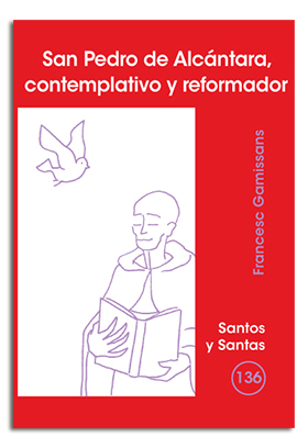 Portada San Pedro de Alcántara, contemplativo y reformador