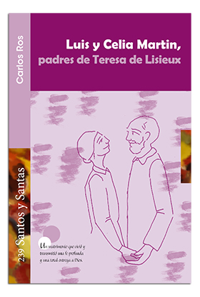 Portada Luis y Celia Martin, padres de Teresa de Lisieux