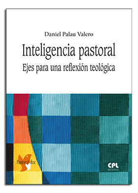 Portada Inteligencia pastoral. Ejes para una reflexión teológica