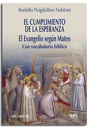 Portada El cumplimiento de la esperanza. El Evangelio según San Mateo