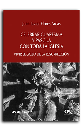 Portada Celebrar Cuaresma y Pascua con toda la Iglesia