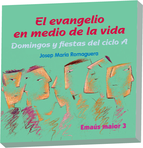 Portada El evangelio en medio de la vida. Ciclo A