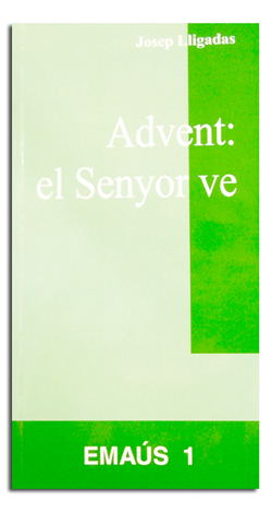 Portada Advent: el Senyor ve