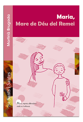 Portada Maria, Mare de Déu del Remei