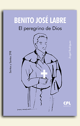 Portada San Benito José Labre. El peregrino de Dios