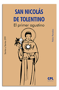 Portada San Nicolás de Tolentino. El primer agustino