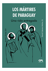 Portada Los mártires de Paraguay. Una vida entregada