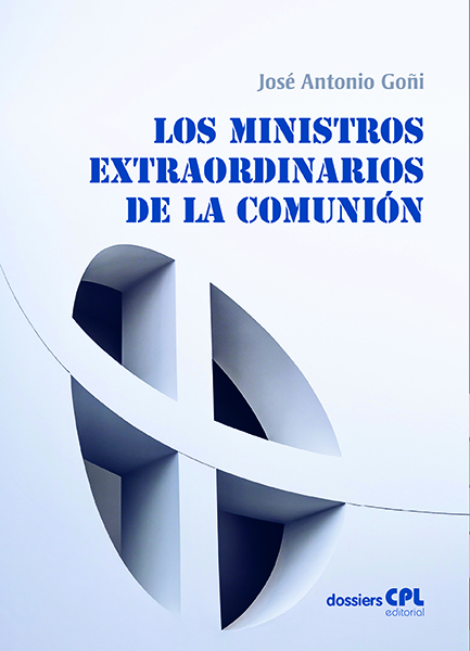 Los ministros extraordinarios de la comunión