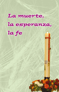 Libro La muerte, la esperanza, la fe, de Josep Lligadas de la colección Serie Fiesta